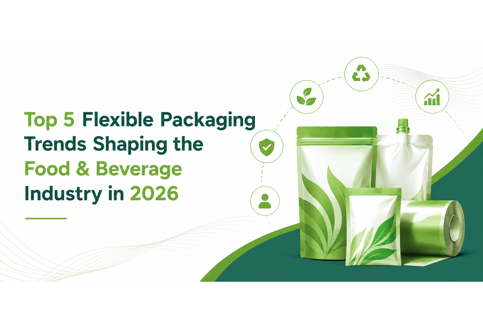 Top 5 Flexible Packaging Trends